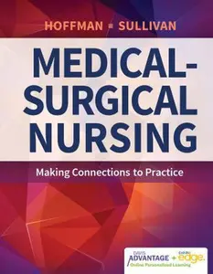 USED-Davis Advantage for Medical-Surgical Nursing: Making Connections to Practice by Hoffman, Janice J. (Hardcover)