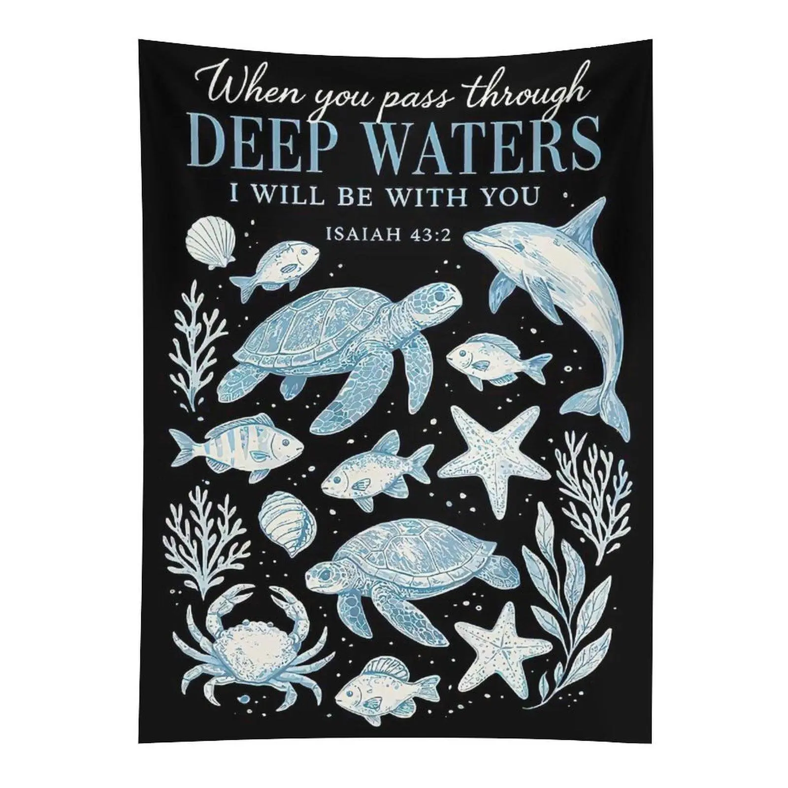 Isaiah 43:2 Deep Waters Tapestry Ocean Animals Christian Bible Verse Wall Decor