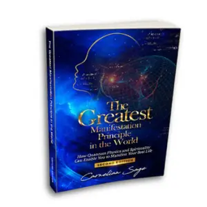The Greatest Manifestation Principle in the World by Madison Cavanaugh – Unlock the Secret to Manifesting Your Best Life