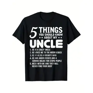 5 Things You Should Know About My Uncle Funny T-Shirt, 100% Cotton Uncle T-shirts for Men Women, 180g, round neck, black, size S-XXXL y2k  outfits  men time  tee  shirt  backwards    Vintage Metalcore Casual Stylish Tee Casual Wear Clothing