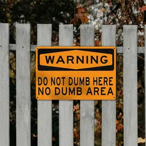 WARNING 'Do Not Dumb Here No Dumb Area' Metal Tin Sign - Office Garage Game Room Funny Humorous Wall Decor Hilarious Gag Gift for Coworkers Friends Home Sign Decoration