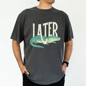 ChicCotton Later Alligator Comfort Colors Graphic Tee, Later Gator T-shirt For Men, Funny Alligator Shirt, Florida Vibes Men Tee, Meme Men Clothing