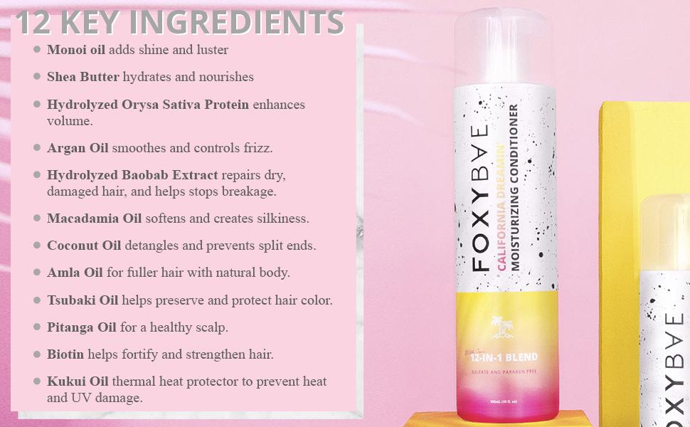 FoxyBae California Dreamin’ Moisturizing Conditioner – Argan Oil, Coconut, Shampoo & Biotin Haircare for Silky, Smooth, Hydrated Hair – Nourishing 12-in-1 Blend for Shine & Frizz Control (10 Fl. Oz)