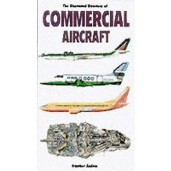 USED-The Illustated Directory of Modern Commercial Aircraft by Gunter Endres (Paperback)