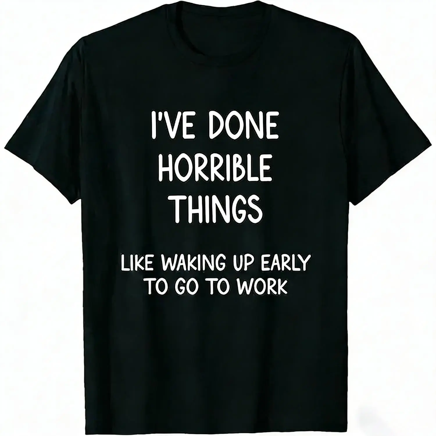 Women's Short-Sleeve Casual Round Neck Streetwear Top - "I've Committed Horrible Acts for Money" Funny Joke T-Shirt, Shortsleeve