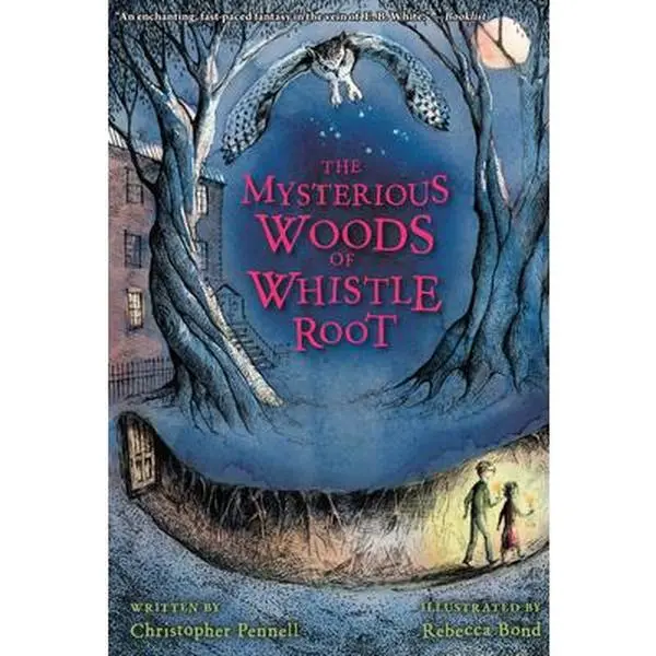 USED-The Mysterious Woods of Whistle Root by Pennell, Christopher (Paperback)