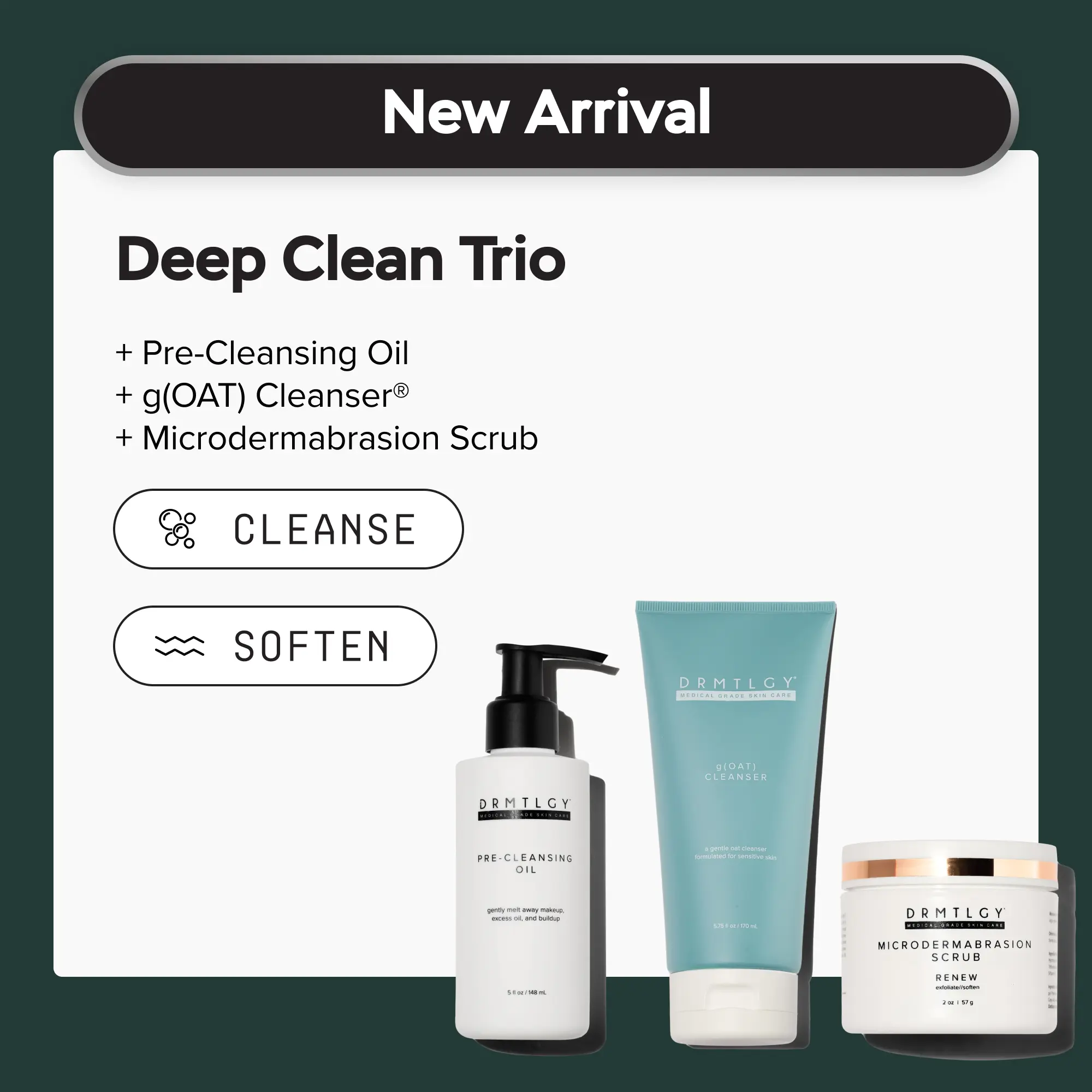DRMTLGY Deep Clean Trio