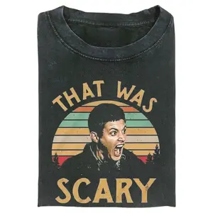 Dean Winchester Quote Funny Shirt, That Was Scary Tee, Supernatural Funny Tee Gift for Men, Gift for Women, Crew Neck T-shirt, Trending T-shirt
