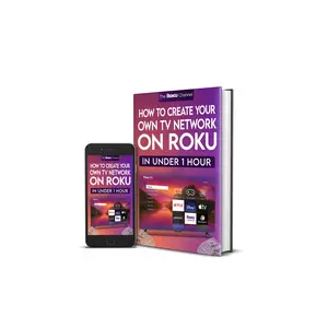 HOW TO CREATE YOUR OWN TELEVISION NETWORK ON ROKU: In Under 1 Hour