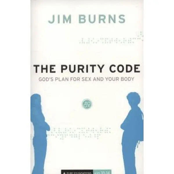 USED Book - The Purity Code: God's Plan for Sex and Your Body by Burns, Jim (Paperback) - english