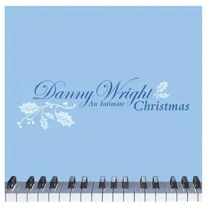 Warner Music - Danny Wright - An Intimate Christmas  [COMPACT DISC - CD]