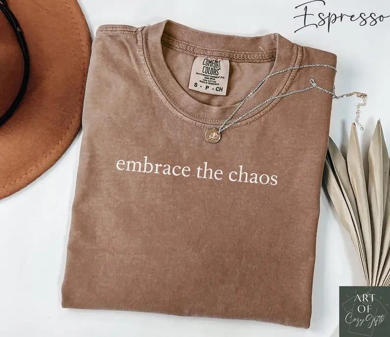 Comfort Colors Embrace The Chaos Shirt, Funny Mom Life Tee, Chaos Coordinator Shirt, Motherhood Shirt, Gift For Moms