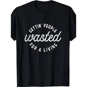 Ultra-Soft Cotton 'Getting People Wasted' Funny Bartending Tee - Breathable, Casual Crew Neck Shirt for Men & Women - Perfect for Summer Outings