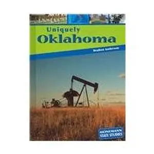 USED-Uniquely Oklahoma (Heinemann State Studies) by Reuben Anderson (Unknown)