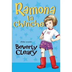 Ramona la chinche: Ramona the Pest (Spanish edition) by Beverly Cleary||Jacqueline Rogers [Paperback Book]