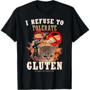 Loose Fit Cotton Tee I Refuse to Tolerate Gluten Funny Cat Meme T-Shirt