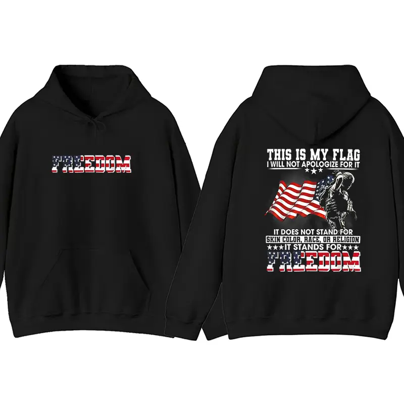 Patriotic US Flag Hoodie, Patriotic American Soldier Sweatshirt, This Is My Flag Freedom, Freedom Stands For All Race Religion Top, Gifts for Veterans, American Flag Pride Gift, Conservative Patriotic Gift