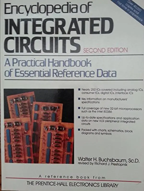 USED Book - Encyclopedia of Integrated Circuits: A Practical Handbook of Essential Reference Data by Walter H. Buchsbaum (Paperback) - english