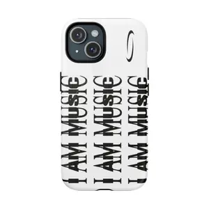 I AM MUSIC Tough Magnetic Phone Case, Music Lover Gift, Durable Phone Cover, Unique Phone Accessory, Artistic Mobile Case, Trendy Tech