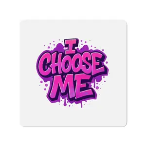 I Choose Me Die Cut Magnet | Self Love Sticker Magnet