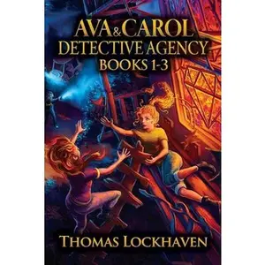 USED-Ava & Carol Detective Agency (Books 1-3): A Middle Grade Mystery Series (Book Bundle 1) by Lockhaven, Thomas (Paperback)