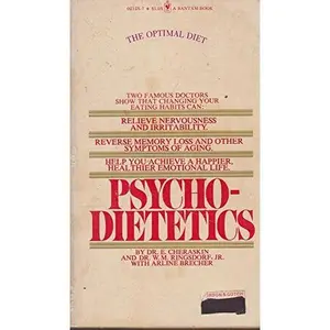 USED-Psychodietetics : Food As the Key to Emotional Health by Cheraskin, Emanuel (Paperback)