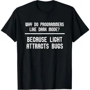 Programmer Coder Dark Mode Joke - Programming Coding T-Shirt