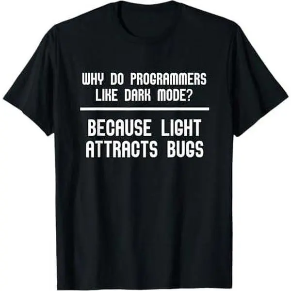 Programmer Coder Dark Mode Joke - Programming Coding T-Shirt