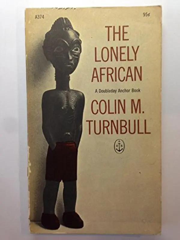 USED-The Lonely African by colin turnbull (Paperback)