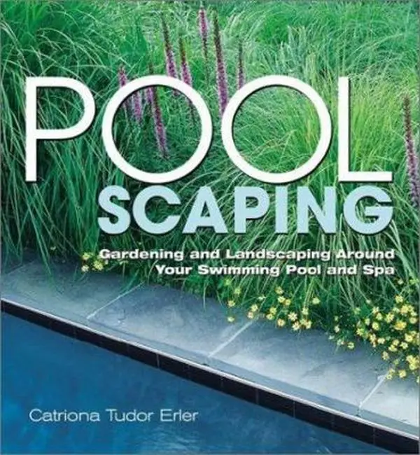 USED Book - Poolscaping: Gardening and Landscaping Around Your Swimming Pool and Spa by Catriona Tudor Erler (Hardcover) - english
