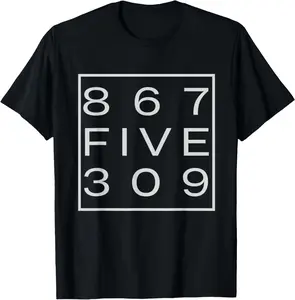 100% cotton Unisex Classic 867FIVE309 Shirt 8675309 T-Shirt