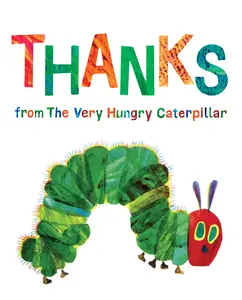USED-Thanks from the Very Hungry Caterpillar by Carle, Eric (Hardcover)