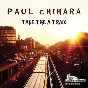 Chihara / Mills / Rostad - Take the a Train  [COMPACT DISC - CD]