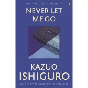 USED-Never Let Me Go (International Edition) by ishiguro-kazuo (Paperback)