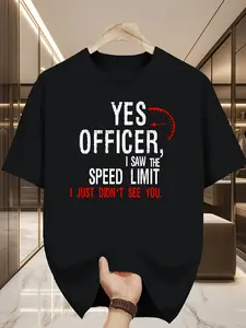 Funny Round Neck T-Shirt: 'Yes Officer, I Noticed The Speed Limit Sign, I Just Didn'T Notice You.'Happy Mother'S Day Shirt for The Best Mom Ever, a Great Graphic Tee Gift