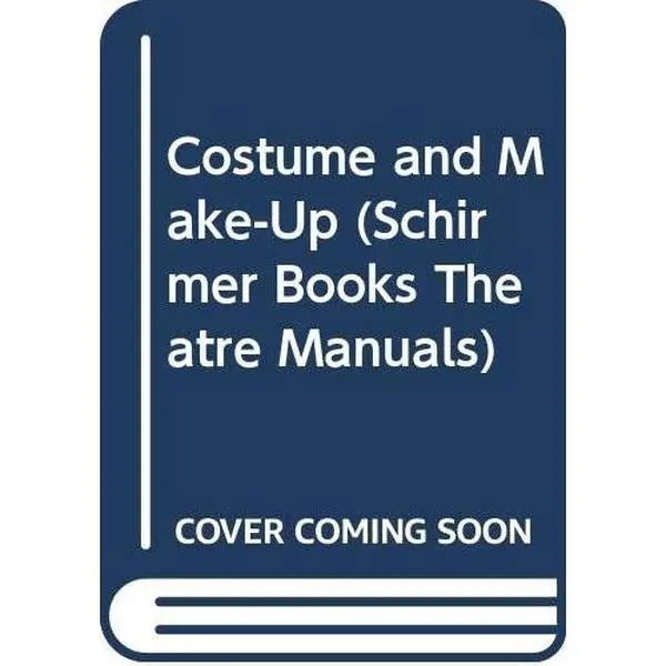 USED-Costume and Make-Up (Schirmer Books Theatre Manuals) by Michael Holt (Hardcover)
