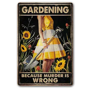 Funny "Gardening Because Murder Is Wrong" Metal Sign: Women's Garden Gift for Yard, Backyard, Patio & Porch Decor, 12" x 8"