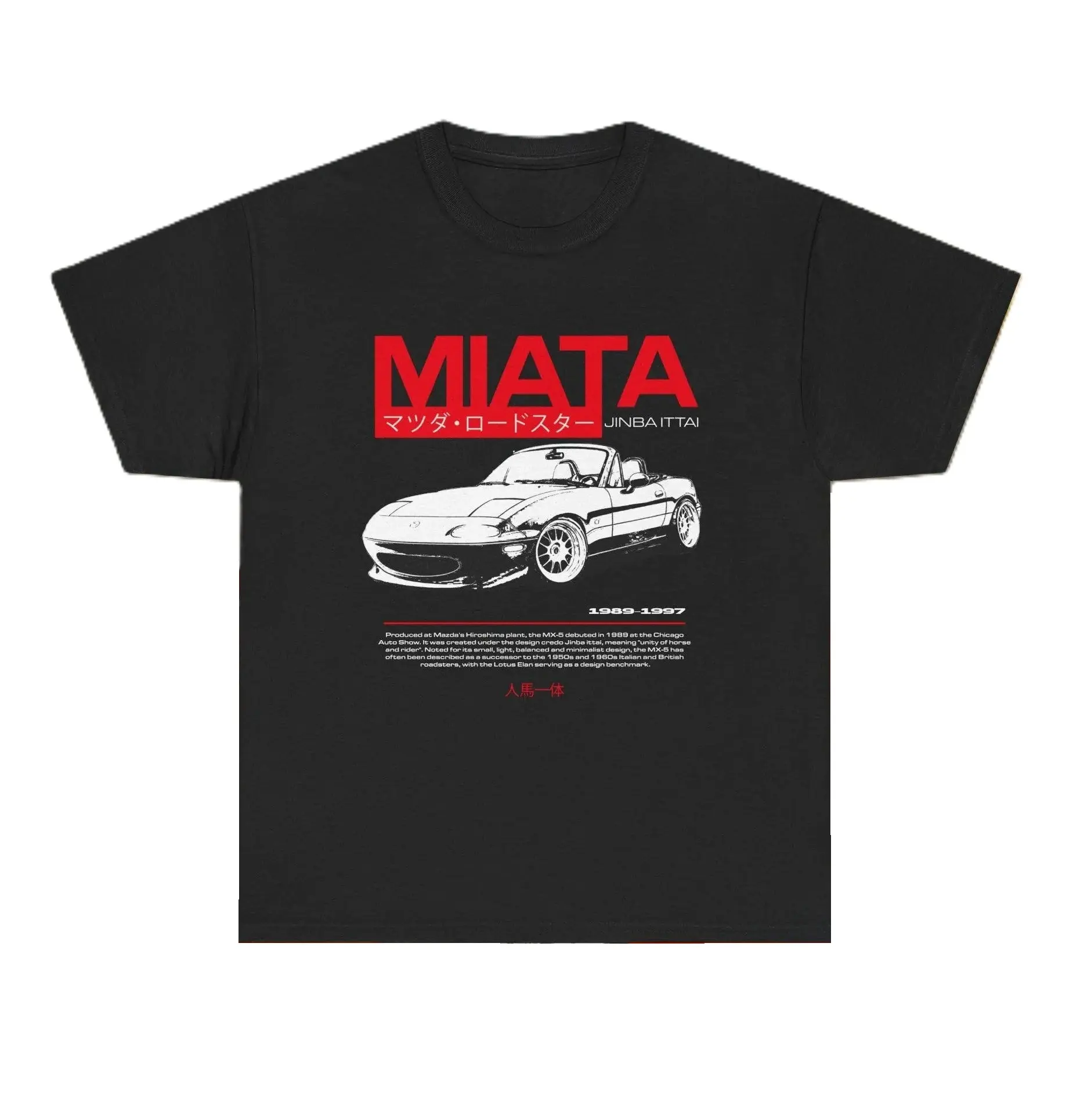 Vintage First-generation Mazda Miata MX-5 Roadster JDM Street Racing Unisex T-Shirt Sweatshirt Hoodie Car Enthusiasts Gift & Fans Tee