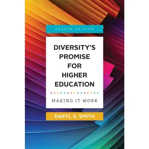 USED-Diversity's Promise for Higher Education: Making It Work by Smith, Daryl G. (Paperback)