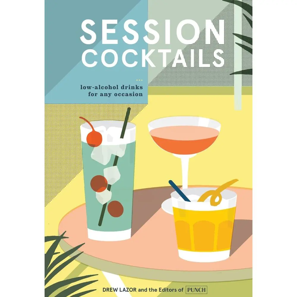USED Book - Session Cocktails: Low-Alcohol Drinks for Any Occasion by Lazor, Drew (Hardcover) - english
