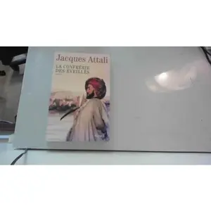 USED-La Confrérie des Éveillés by Jacques Attali (Paperback)