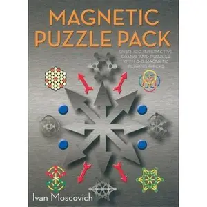 USED-Magnetic Puzzle Pack...Over 100 Interactive Games and Puzzles with 3-D Magnetic Playing Pieces by Ivan Moscovich (Hardcover-spiral)