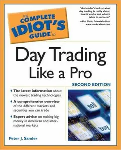 USED-The Complete Idiot's Guide to Daytrading Like a Pro, 2E by Peter J. Sander (Paperback)