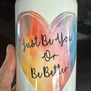 Just be you or be better stainless steel beer can tumblers