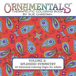 USED-OrnaMENTALs: Splendid Symmetry: Adult Coloring Book with 36 Playful Patterns to Color (Volume 2) by Sue Chastain (Paperback)