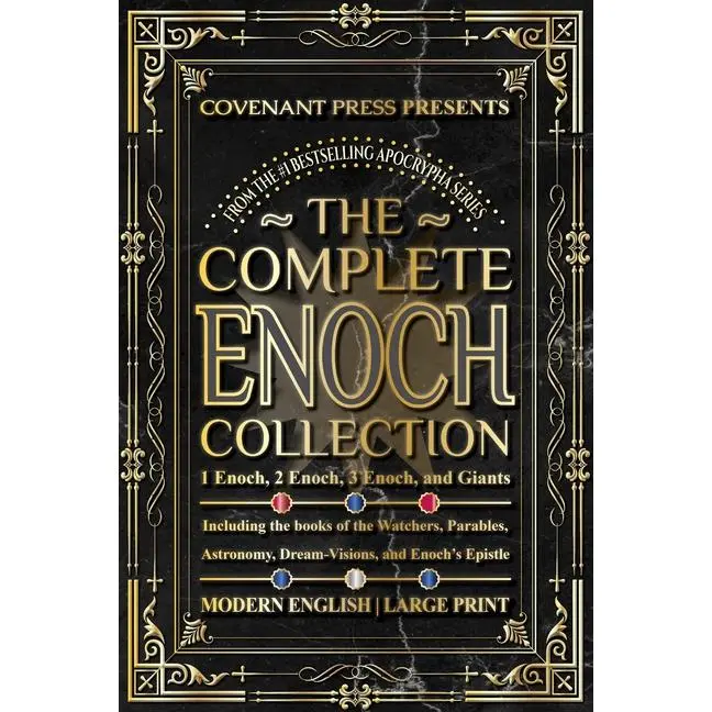 The Complete Enoch Collection: 1 Enoch, 2 Enoch, 3 Enoch, and Giants by Covenant Press (Paperback)