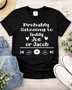 Probably listening to Teddy, Joe or Jacob!  Audiobook Narrator T-Shirt Dark Romance Booktok for Audiobook Enthusiasts Comfortable Soft Top for Womenswear Perfect Gift or Personal Wear