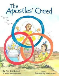 USED-The Apostles Creed by Jim Gimbel (Hardcover)
