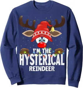 Christmas Matching I'm The Hysterical Reindeer T-Shirt Tee, Sweatshirt, Hoodie