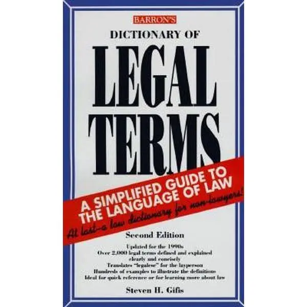 USED Book - Dictionary of Legal Terms: A Simplified Guide to the Language of Law by Steven H. Gifis (Paperback) - english